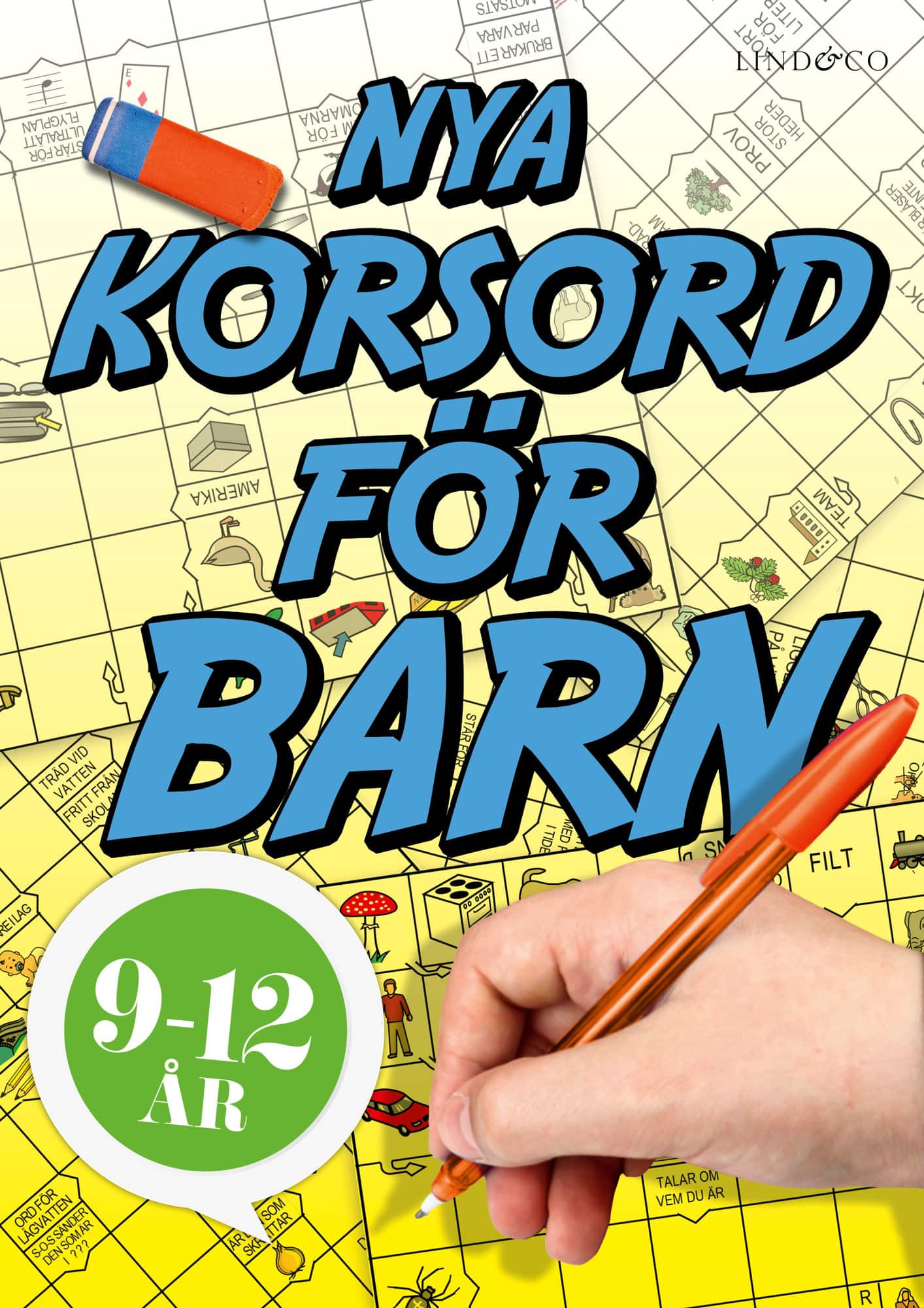 Nya korsord för barn 9-12 år av Sten Johnson