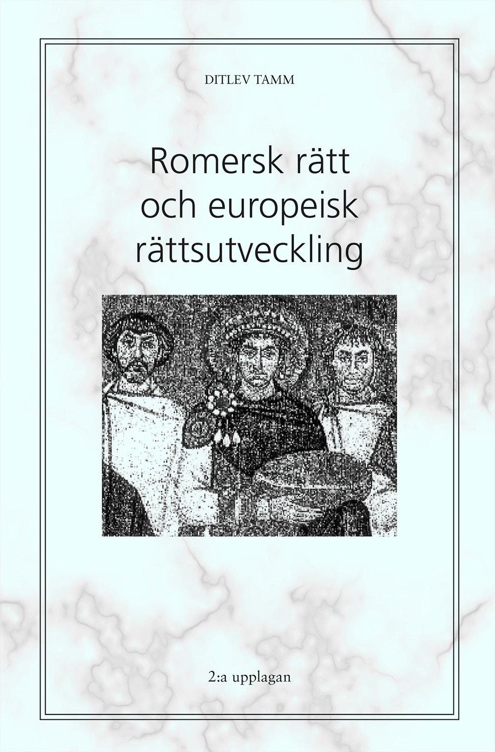 Romersk rätt och europeisk rättsutveckling