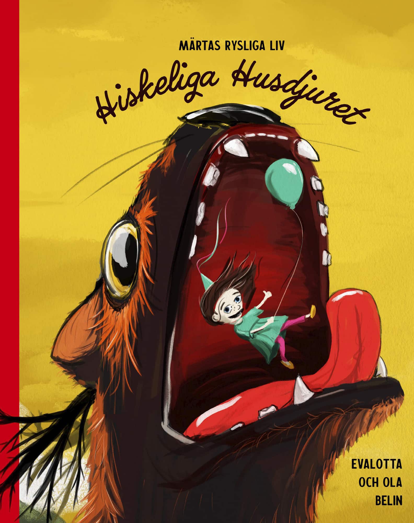 Hiskeliga husdjuret av Evalotta Belin