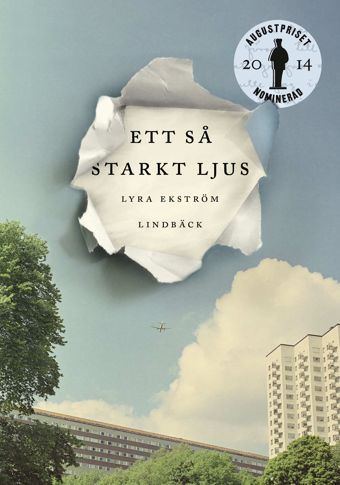 Ett så starkt ljus