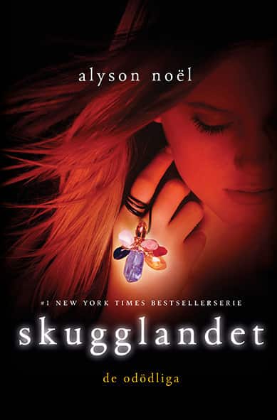 Skugglandet av Alyson Noel