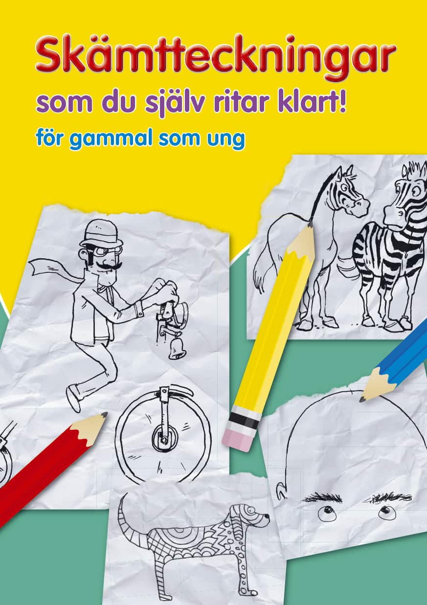 Skämtteckningar som du själv ritar klart : för gammal som ung av Andrea Egler
