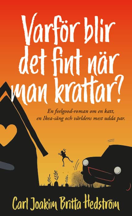 Varför blir det fint när man krattar? av Carl Joakim Britta Hedström