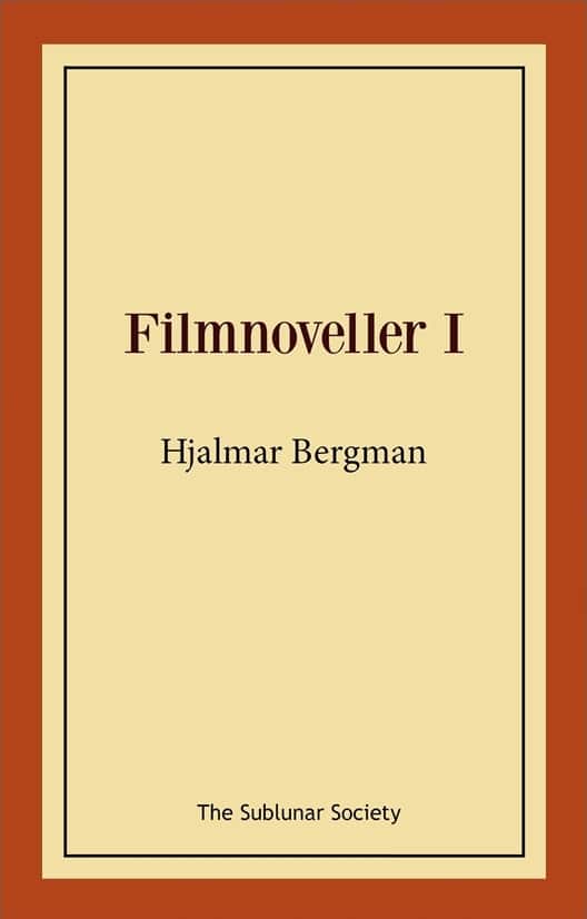 Filmnoveller I av Hjalmar Bergman