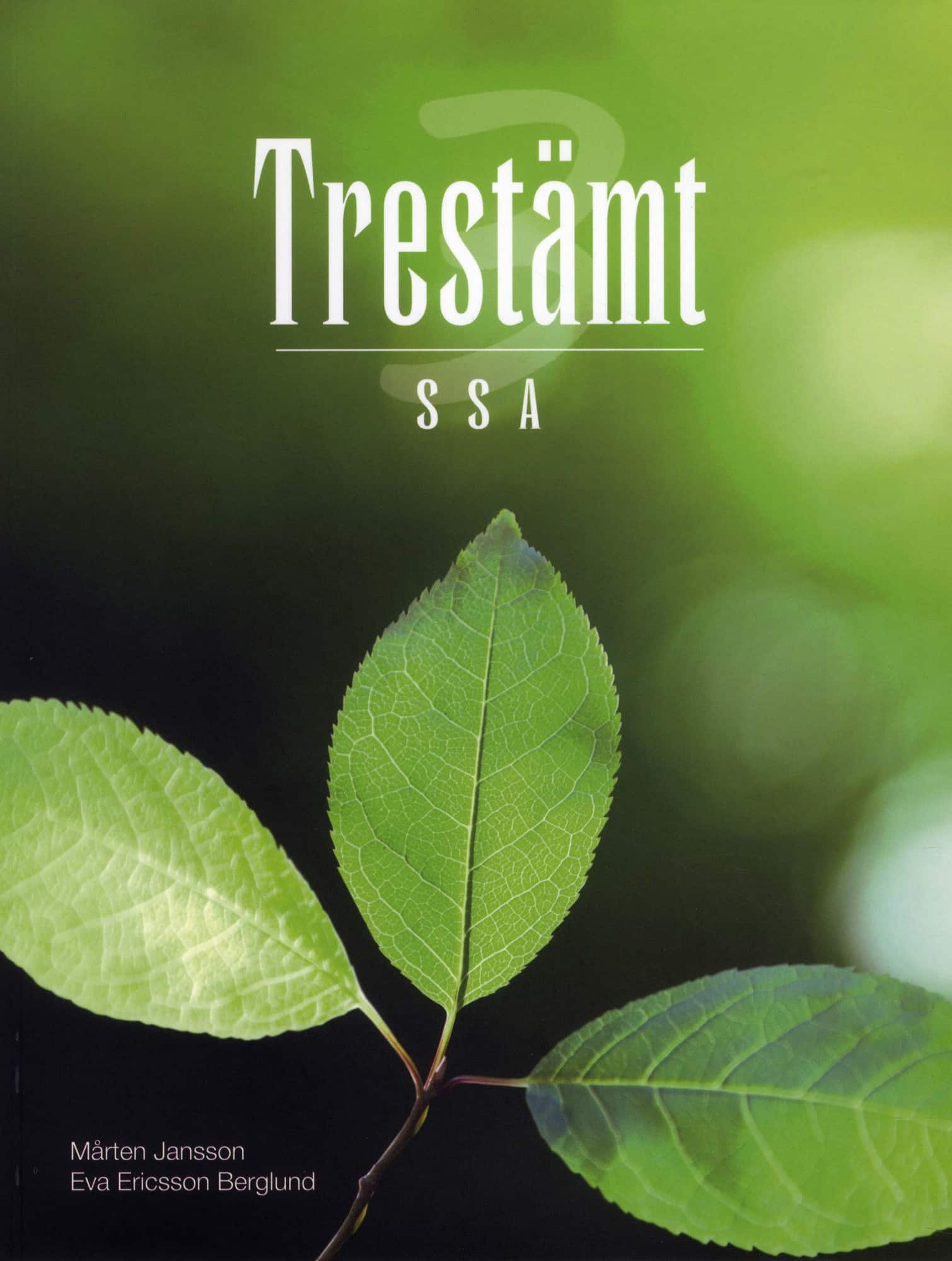 Trestämt SSA av Mårten Jansson