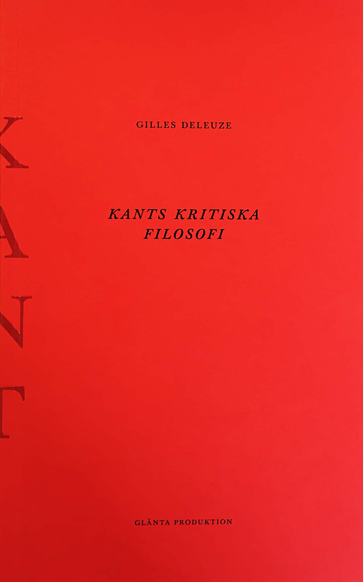 Kants kritiska filosofi : doktrinen om förmågorna av Gilles Deleuze