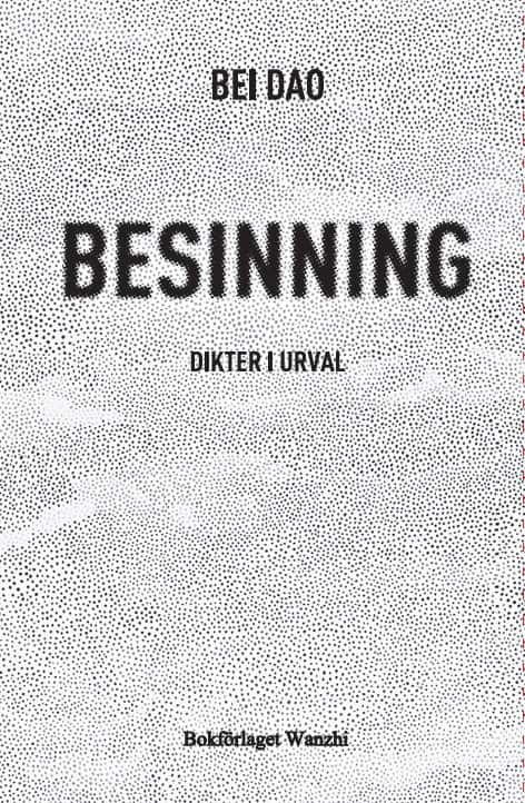 Besinning av Bei Dao