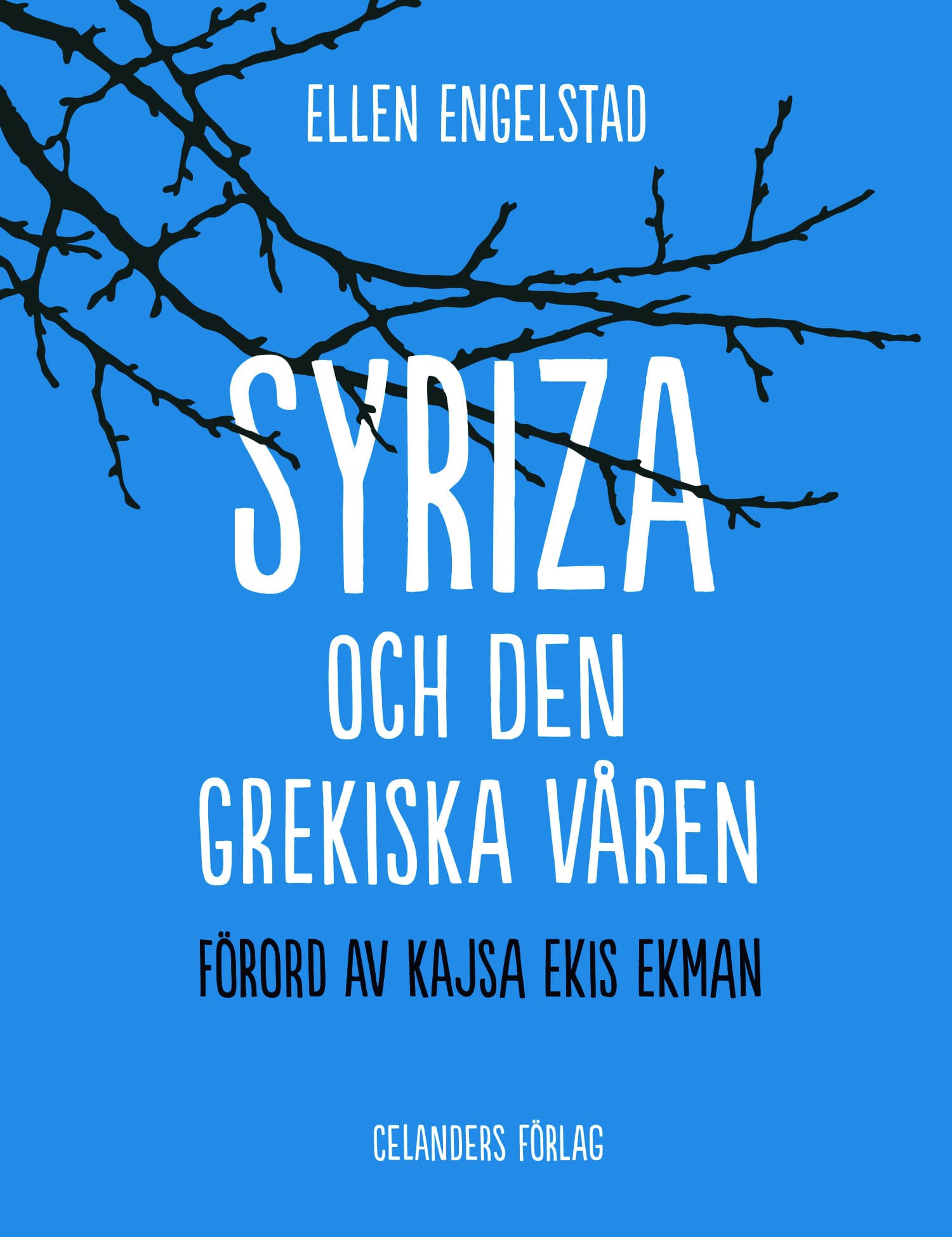 Syriza och den grekiska våren