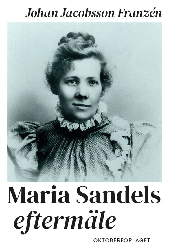 Maria Sandels eftermäle