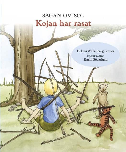 Kojan har rasat av Helena Wallenberg-Lerner