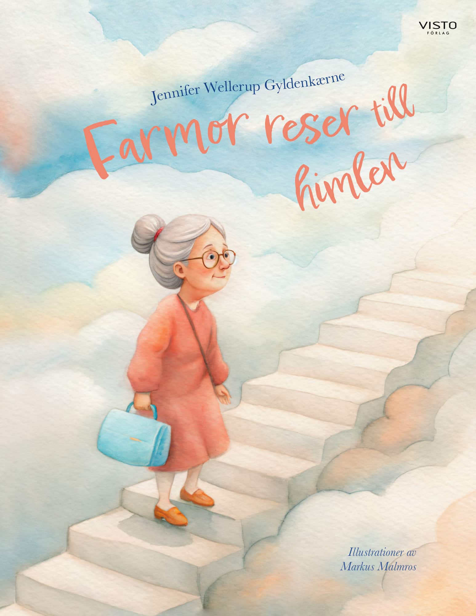 Farmor reser till himlen av Jennifer Wellerup Gyldenkærne