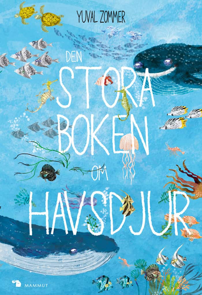 Den stora boken om havsdjur av Yuval Zommer