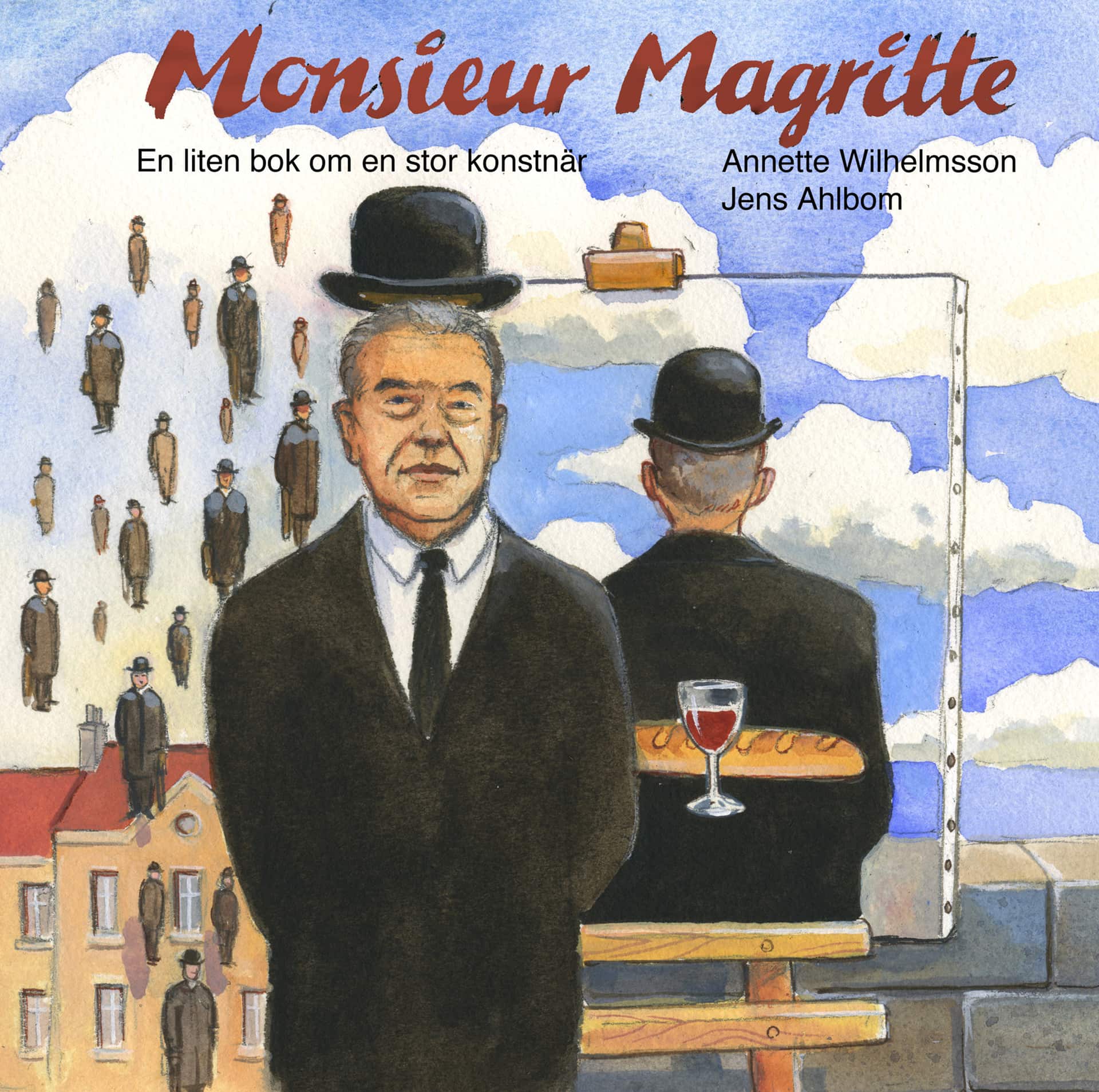 Monsieur Magritte av Annette Wilhelmsson