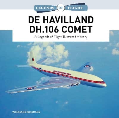 De Havilland DH.106 Comet: A Legends of Flight Illustrated History av Wolfgang Borgmann