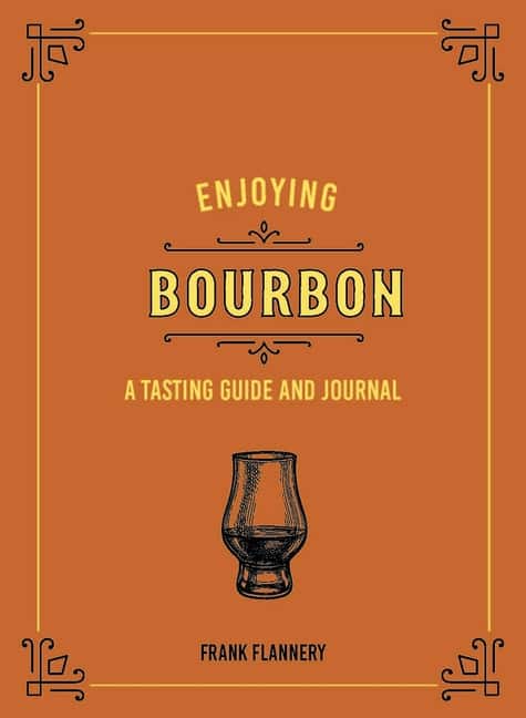 Enjoying Bourbon av Flannery Frank