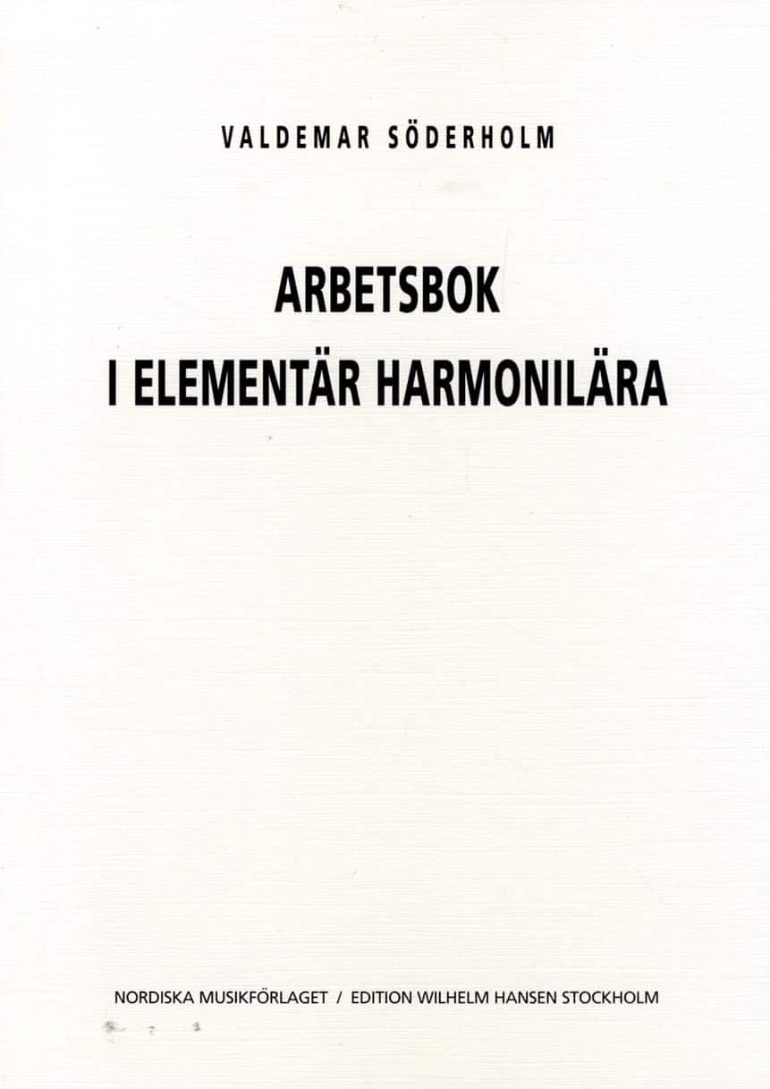 Arbetsbok i Elementär Harmonilära av Valdemar Söderholm