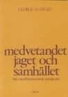 Medvetandet, jaget och samhället - från socialbehavioristisk ståndpunkt av George H Mead