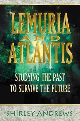 Lemuria & Atlantis: Studying the Past to Survive the Future av Shirley Andrews