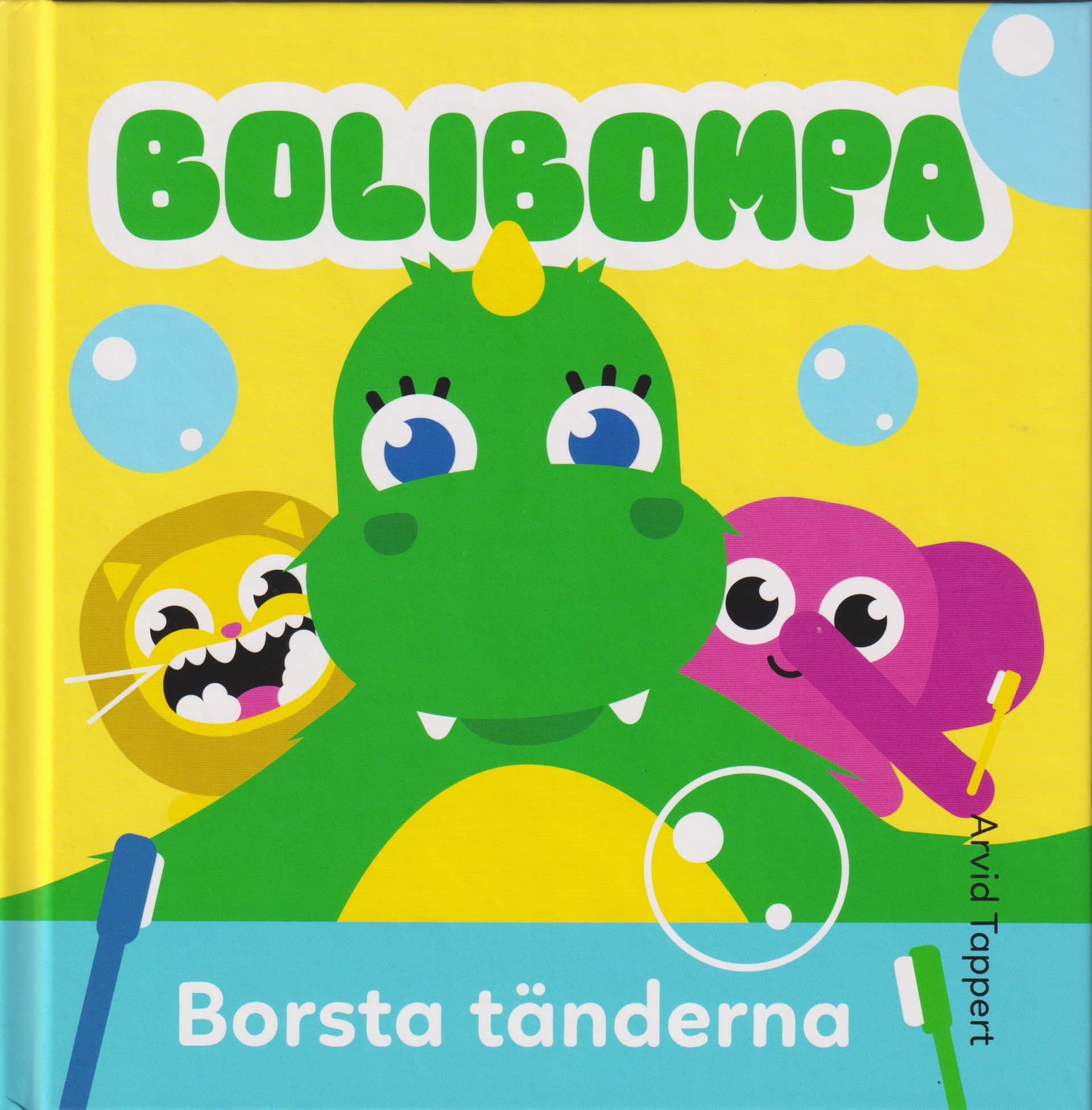 Borsta tänderna av Arvid Tappert