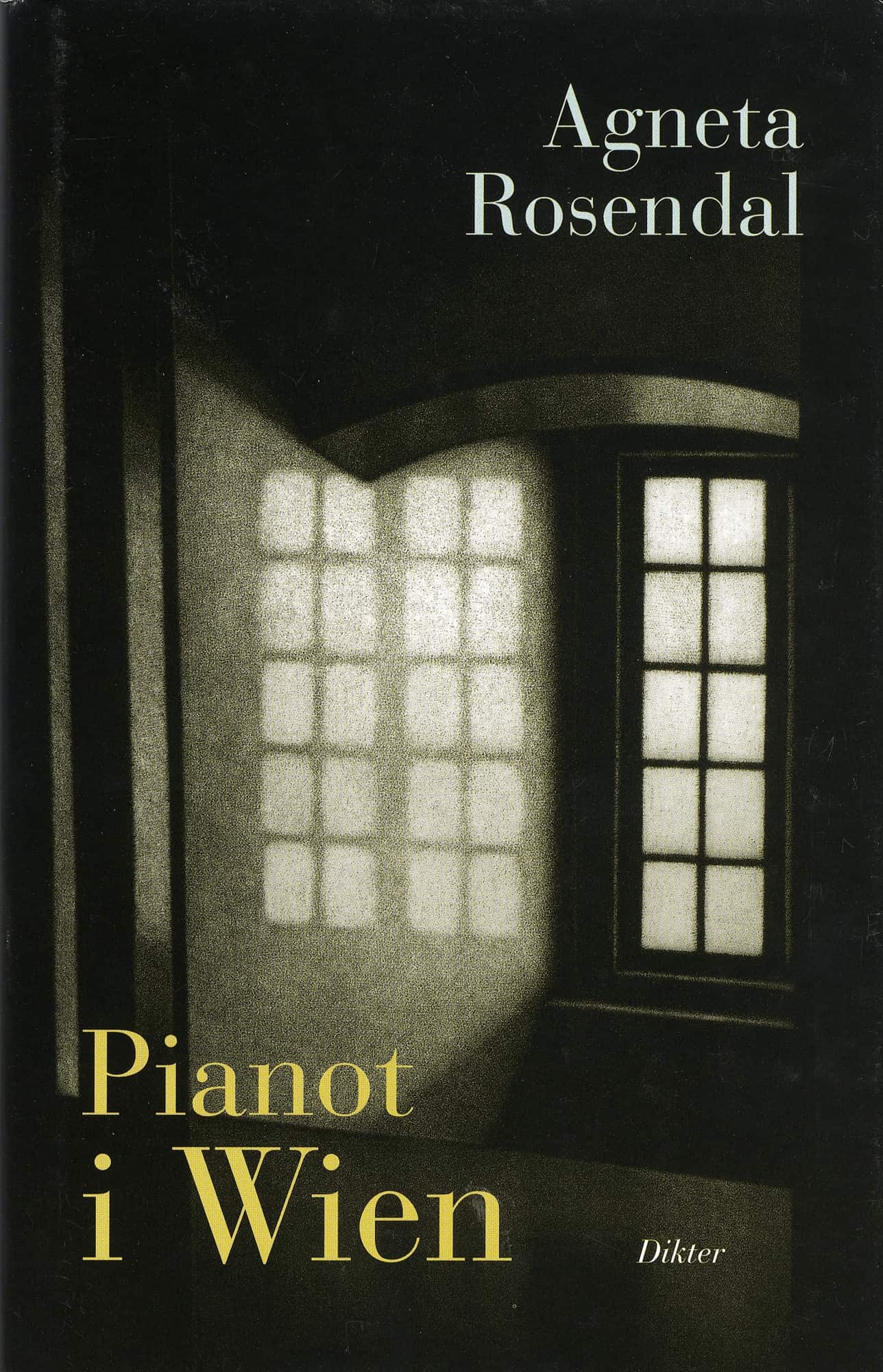 Pianot i Wien av Agneta Rosendal
