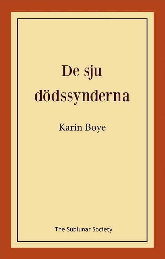 De sju dödssynderna av Karin Boye