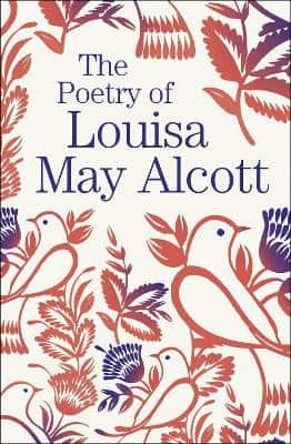 Poetry of Louisa May Alcott av Louisa May Alcott