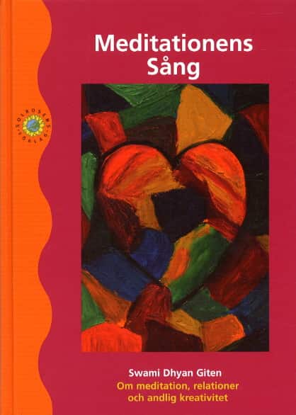 Meditationens sång av Dhyan Giten Swami