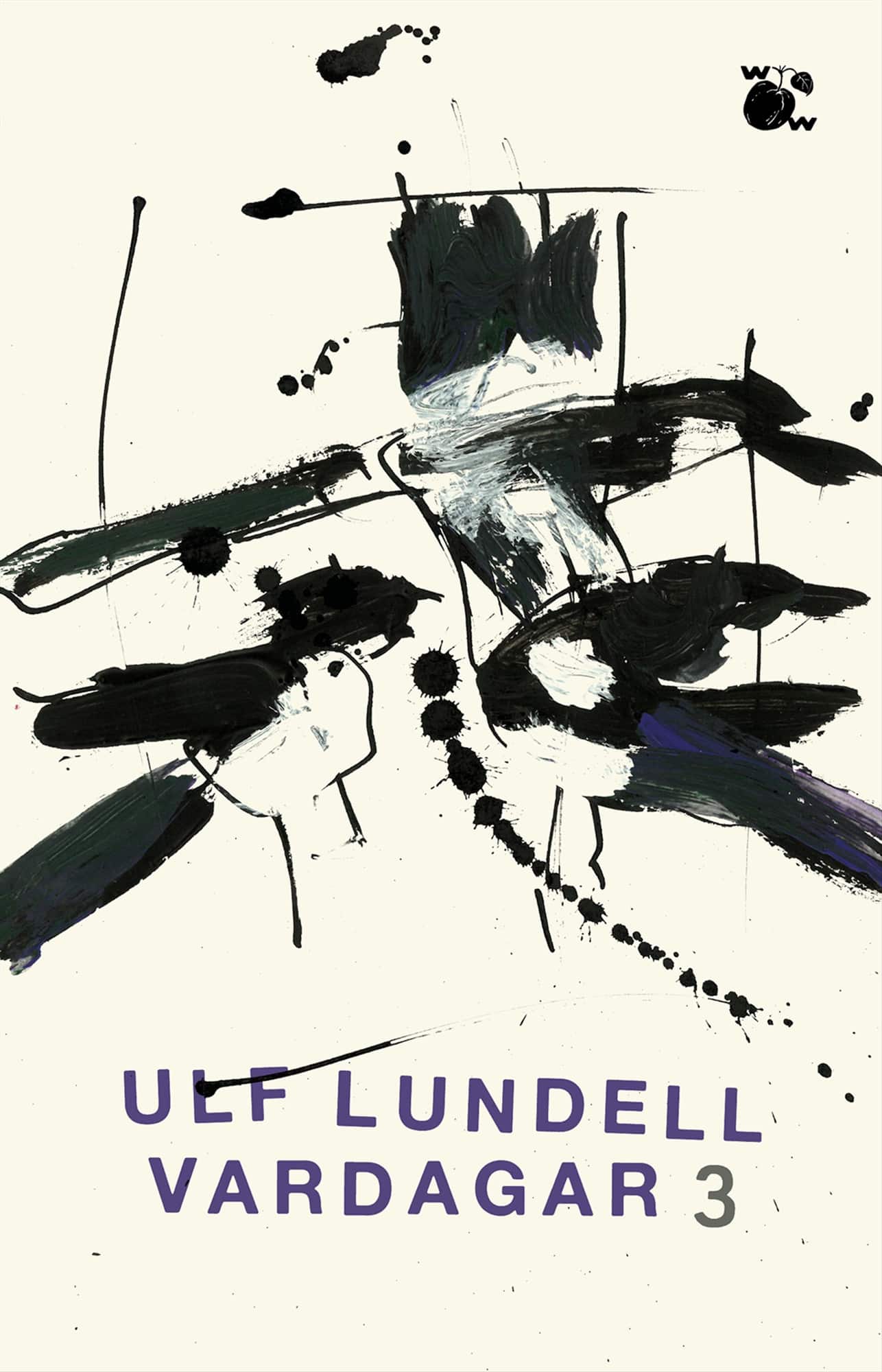 Vardagar 3 av Ulf Lundell