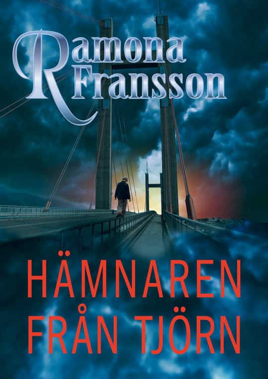 Hämnaren från Tjörn av Ramona Fransson