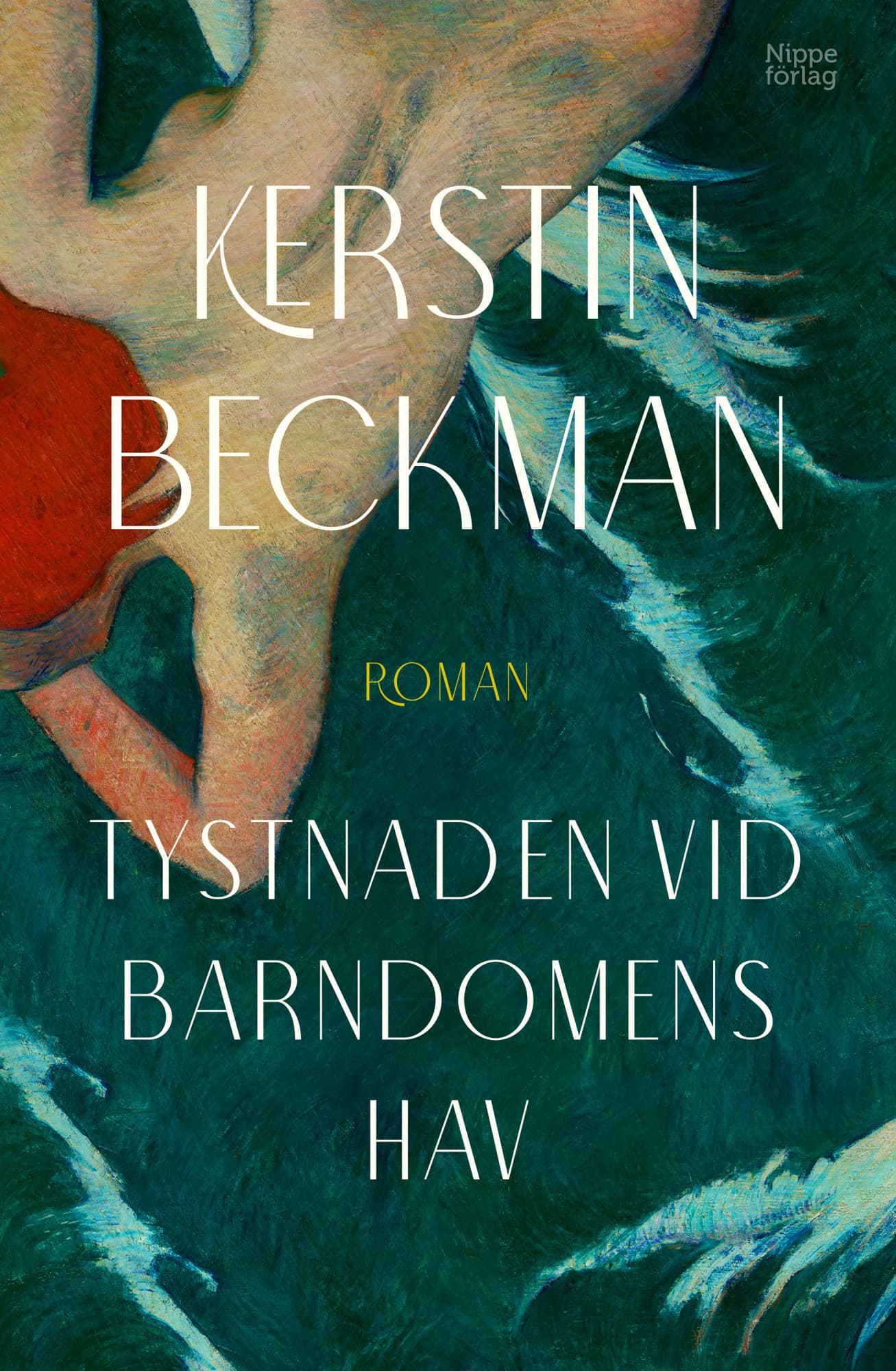 Tystnaden vid barndomens hav