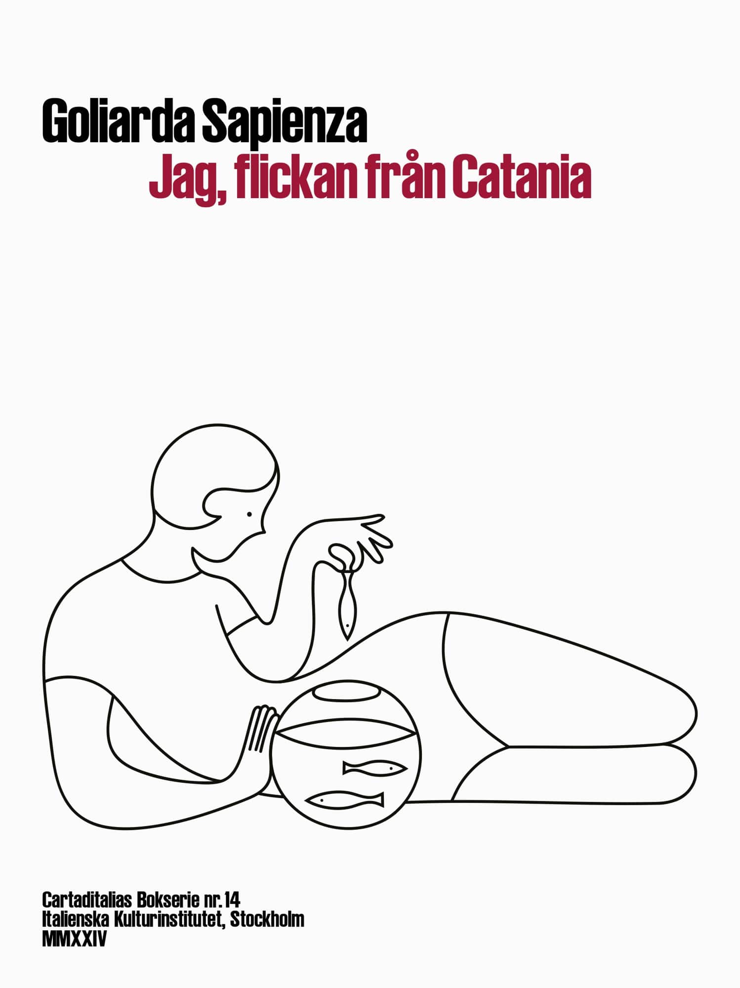 Jag, flickan från Catania av Goliarda Sapienza
