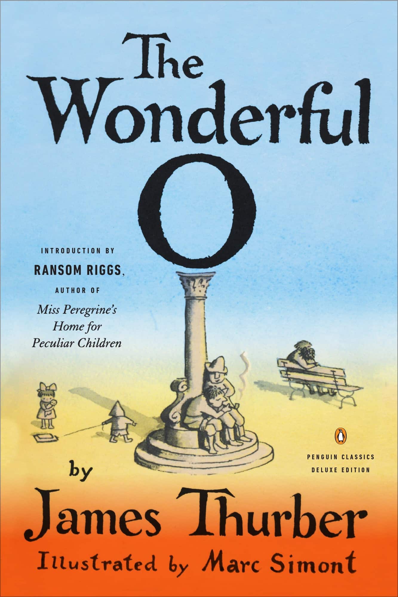The Wonderful O: (Penguin Classics Deluxe Edition) av James Thurber
