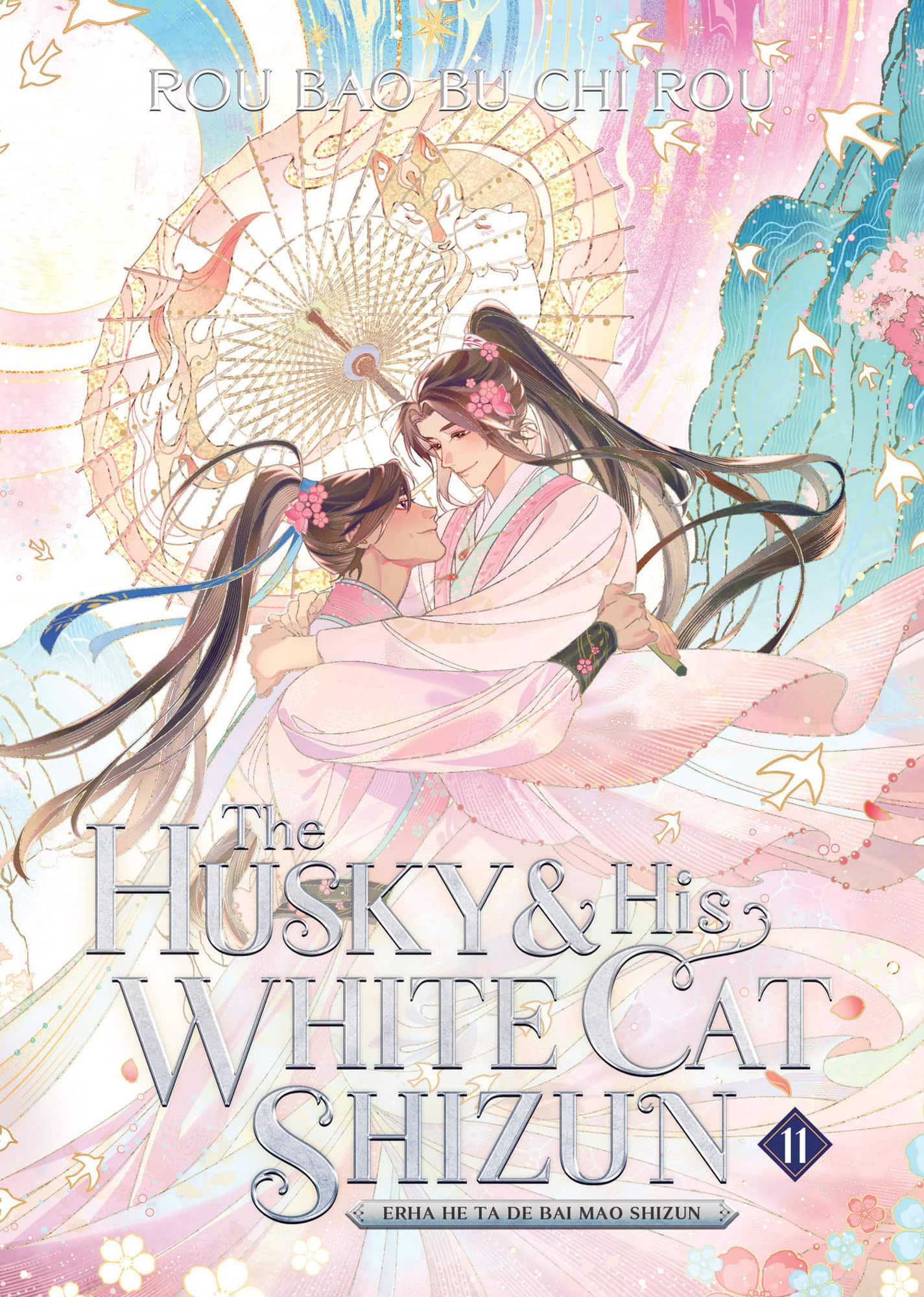 The Husky and His White Cat Shizun: Erha He Ta De Bai Mao Shizun (Novel) Vol. 11 av Rou Bao Bu Chi Rou