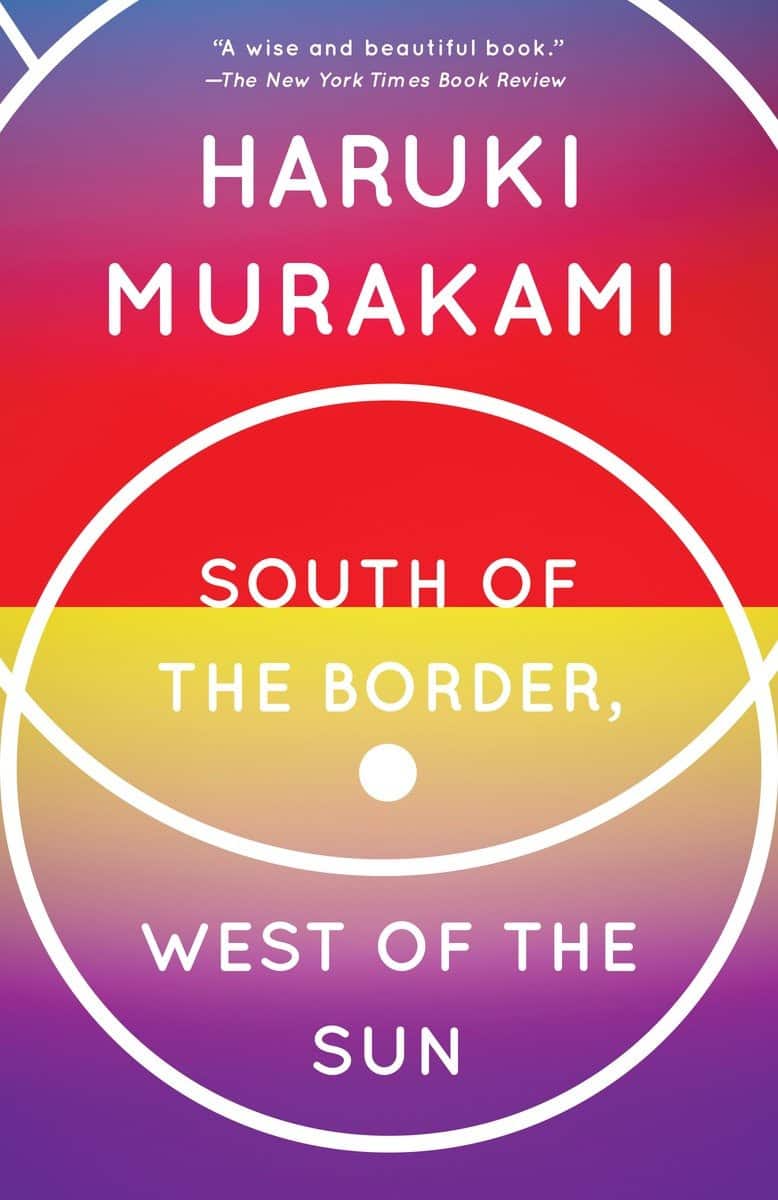 South of the Border, West of the Sun: A Novel av Haruki Murakami