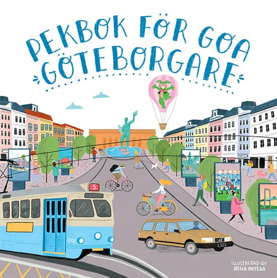 Pekbok för goa göteborgare av Rena Ortega