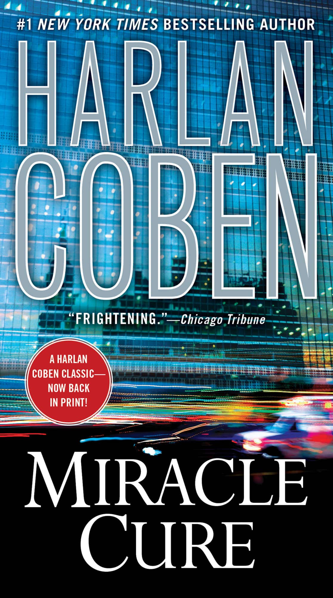 Miracle Cure av Harlan Coben