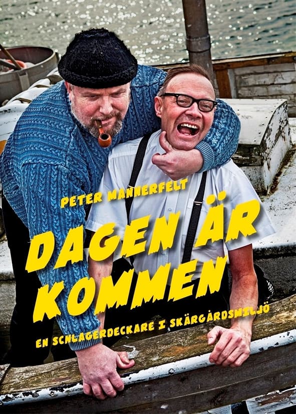 Dagen är kommen