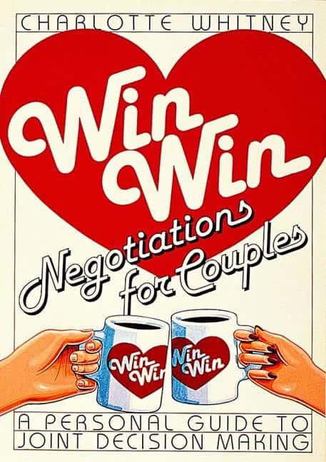 Win-Win Negotiations for Couples av Charlotte Whitney
