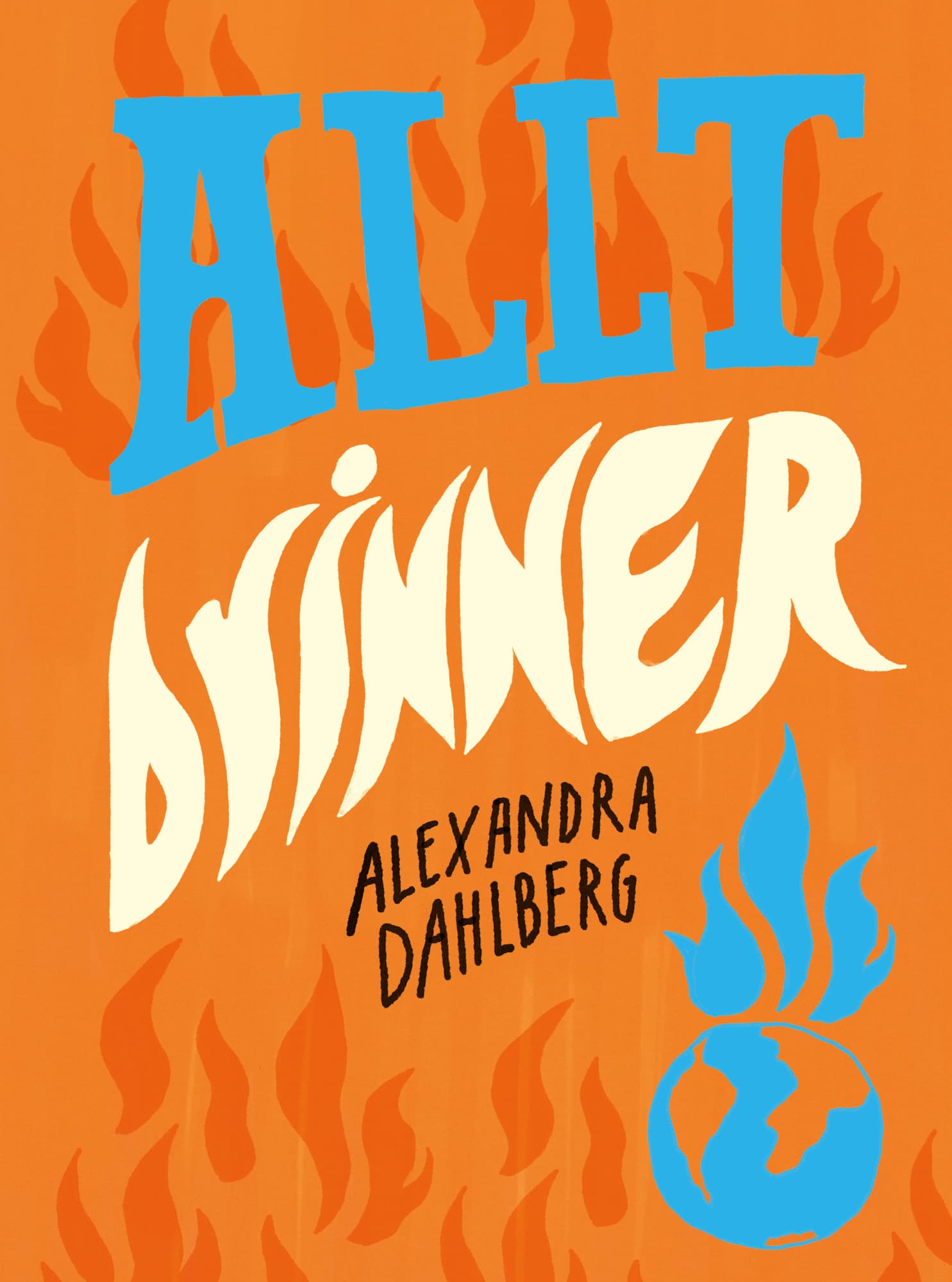 Allt brinner