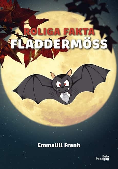 Roliga fakta - Fladdermöss av Emmalill Frank