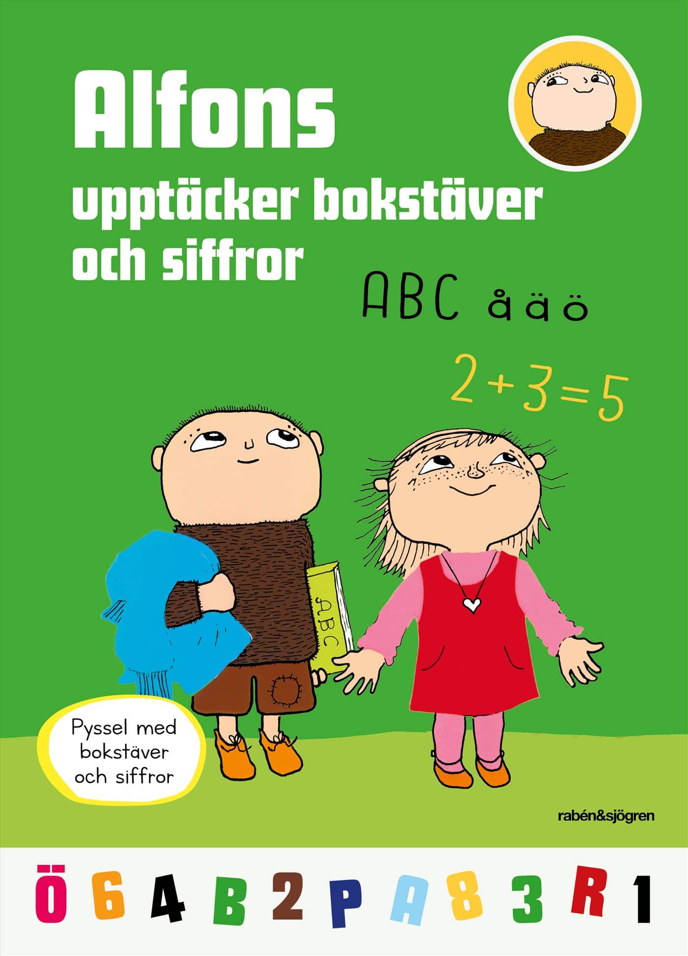 Alfons upptäcker bokstäver och siffror : pysselbok av Karin Johansson
