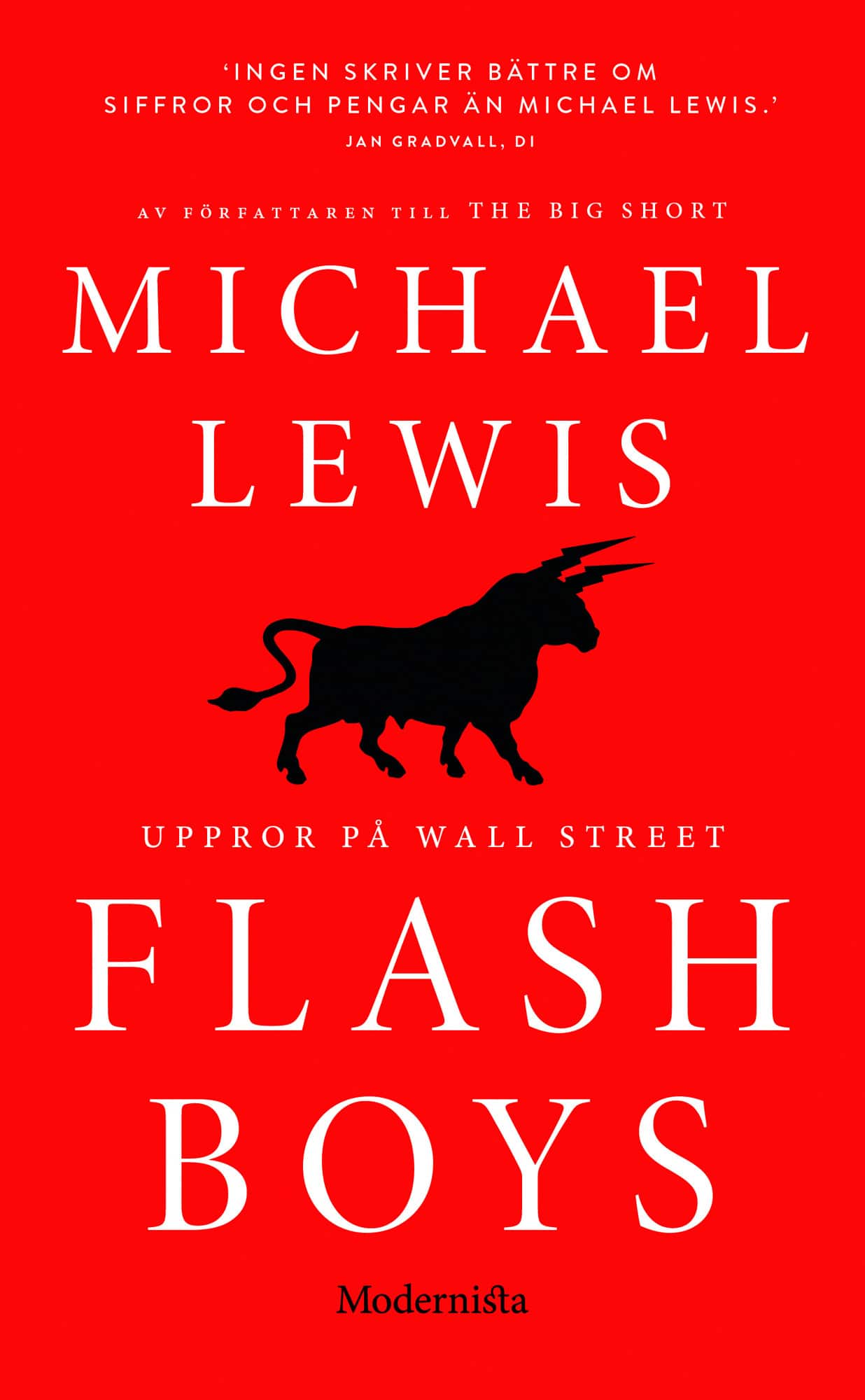 Flash Boys : Uppror på Wall Street av Michael Lewis