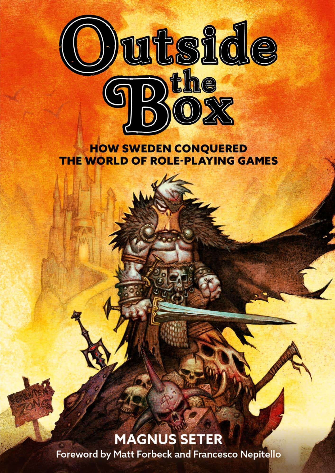 Outside the box : how Sweden conquered the world of role-playing games av Magnus Seter