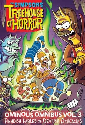 The Simpsons Treehouse of Horror Ominous Omnibus Vol. 3: Fiendish Fables of Devilish Delicacies: Volume 3 av Matt Groening