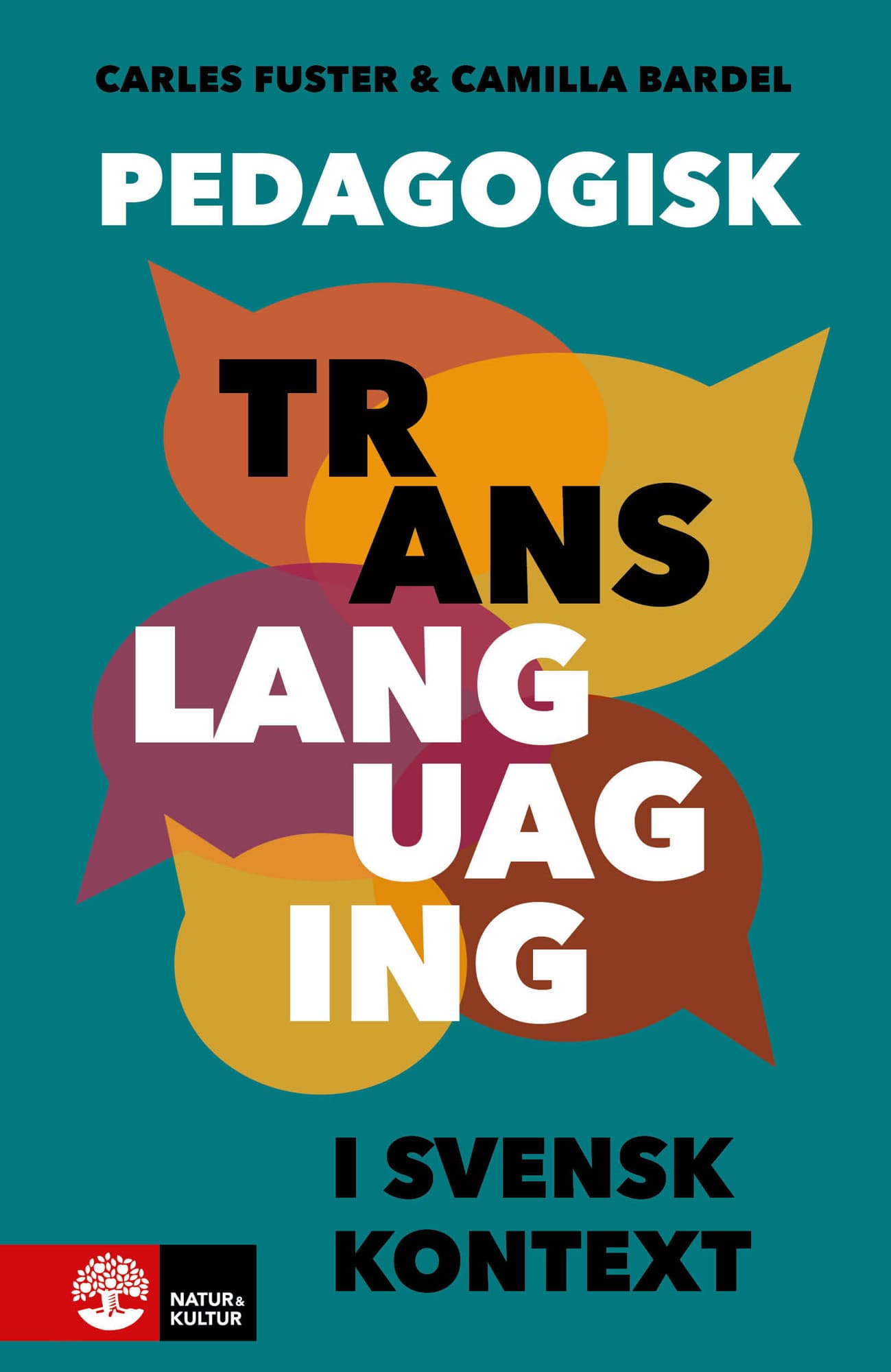 Pedagogisk translanguaging i svensk kontext