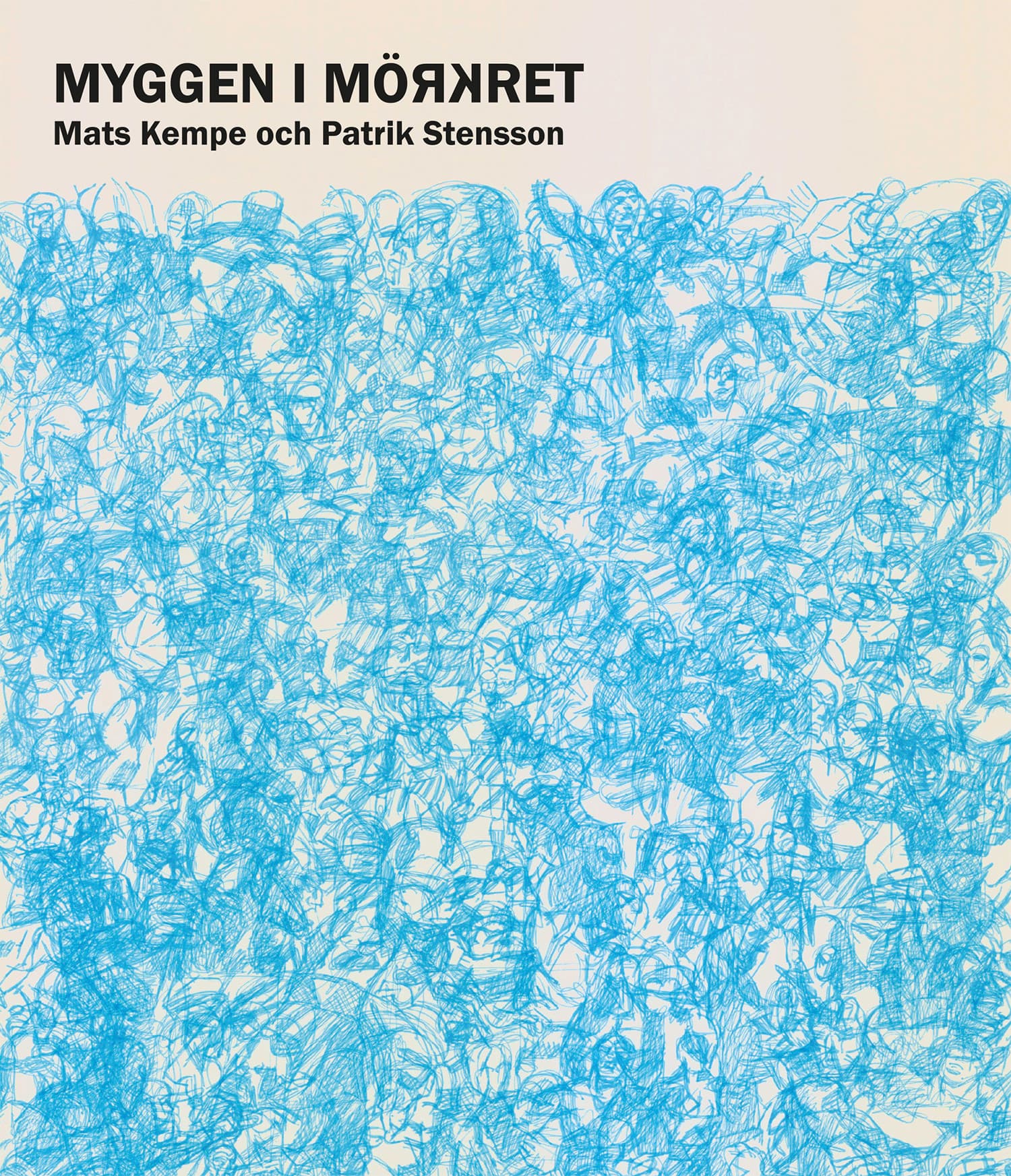 Myggen i mörkret