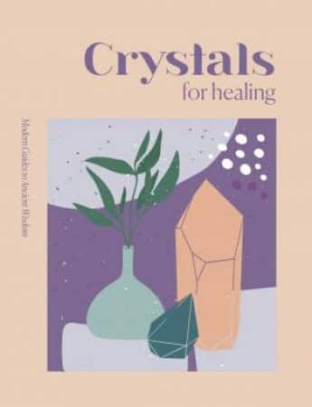Modern Guides to Ancient Wisdom: Crystals for Healing av Herron books