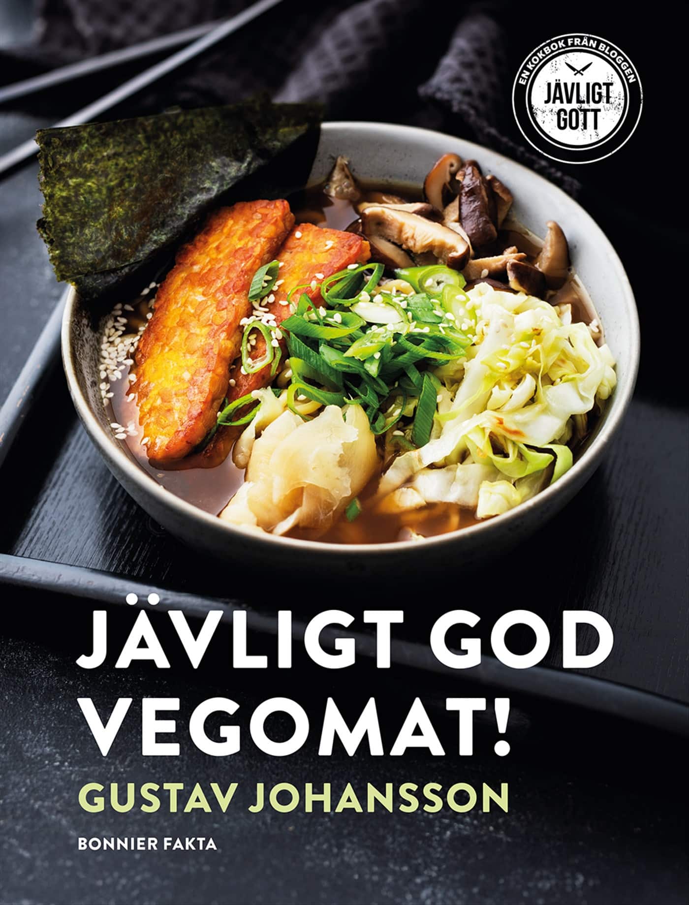 Jävligt god vegomat! av Gustav Johansson