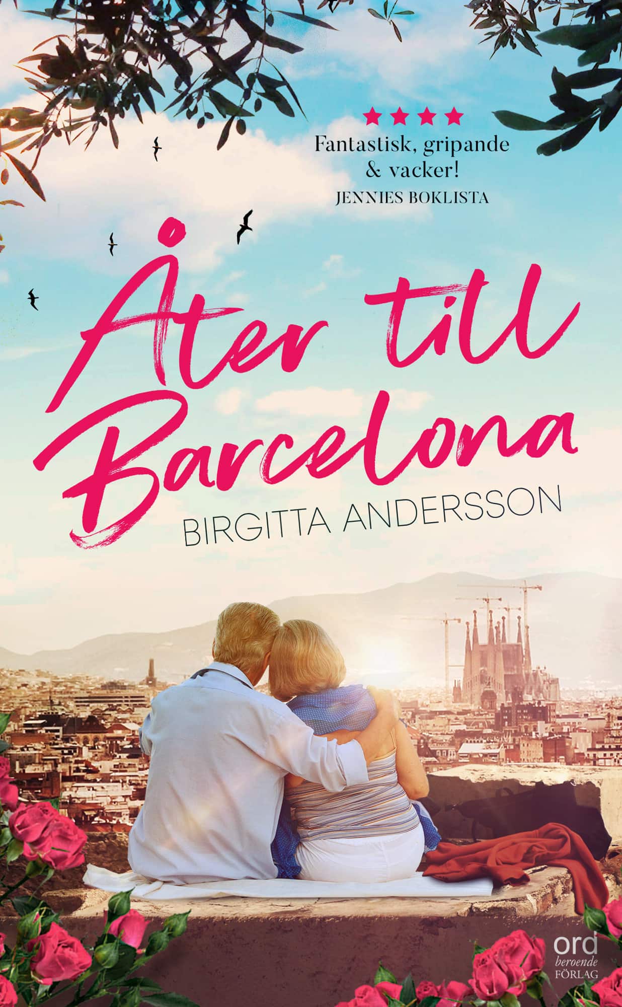 Åter till Barcelona av Birgitta Andersson