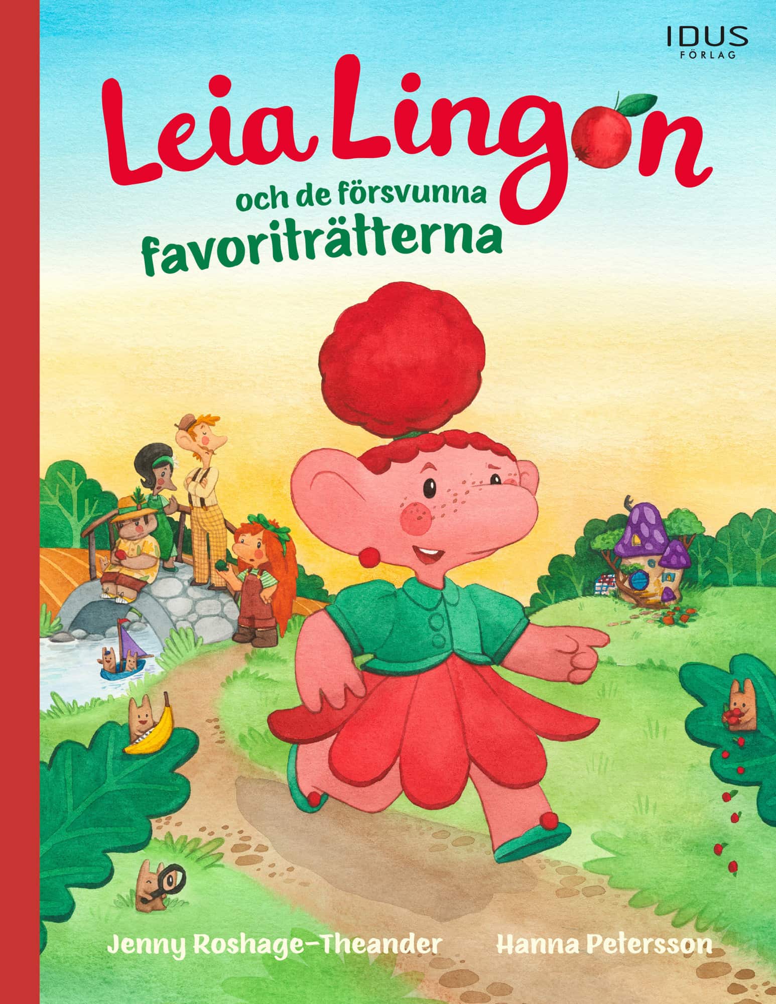 Leia Lingon och de försvunna favoriträtterna av Jenny Roshage-Theander